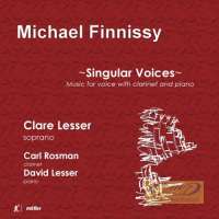 Singular Voices - Finnissy: Music for Voice and Clarinet